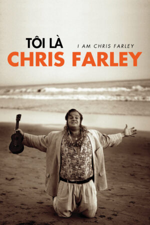Tôi Là Chris Farley