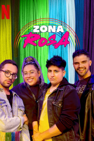 Zona Rosa - Bên phía cầu vồng